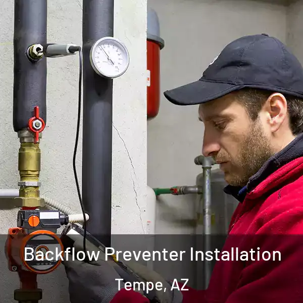  Backflow Preventer Installation Tempe, AZ