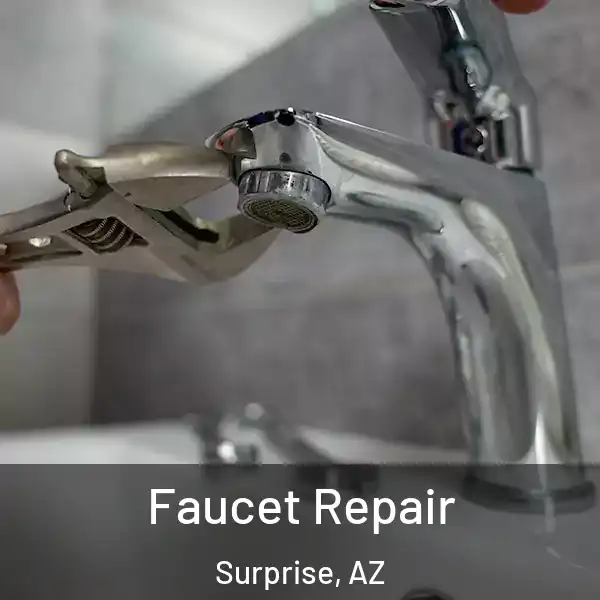  Faucet Repair Surprise, AZ