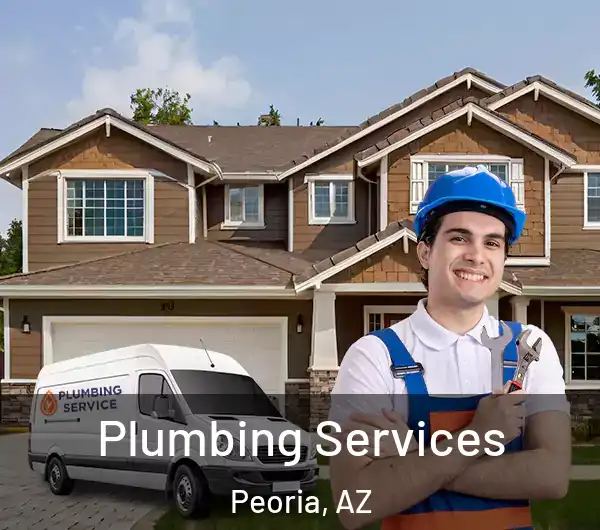  Plumbing Services Peoria, AZ