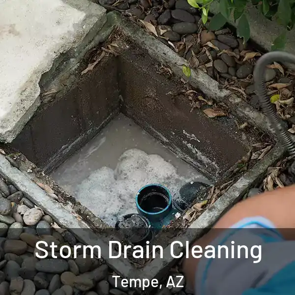  Storm Drain Cleaning Tempe, AZ